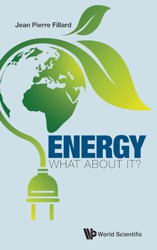 Energy: What About It? von WSPC
