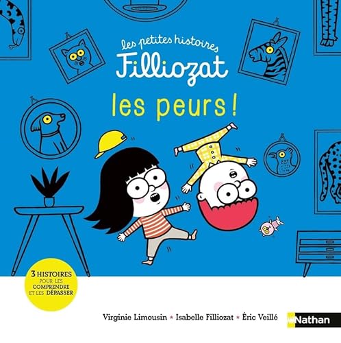 Les petites histoires Filliozat : Les peurs ! von NATHAN