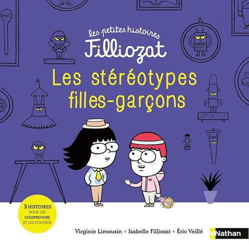 Les petites histoires Filliozat 8: Les stéréotypes Filles-Garçons: 3 histoires pour les comprendre et les contrer von NATHAN