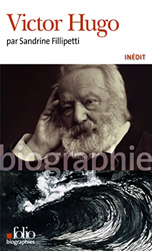 Victor Hugo (Folio Biographies)