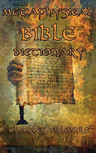 Metaphysical Bible Dictionary