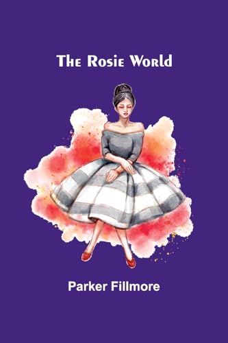 The Rosie World von Alpha Edition