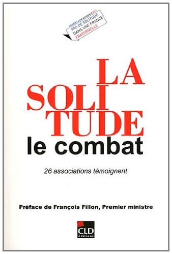 SOLITUDE, LE COMBAT (LA) (0): 26 associations témoignent von CLD