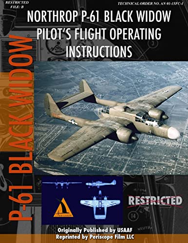 Northrop P-61 Black Widow Pilot's Flight Manual von Lulu