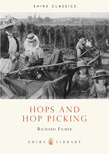 Hops and Hop Picking (Shire Library) von Shire Publications
