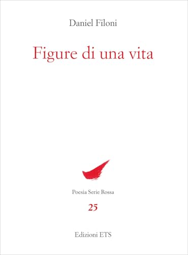 Figure di una vita (Poesia. Serie rossa) von Edizioni ETS