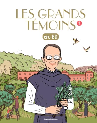 Les Grands Temoins en BD , Tome 01: Les grands témoins en BD von BAYARD JEUNESSE