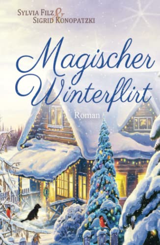 Magischer Winterflirt (Schwedische Träume, Band 1) Magischer Winterflirt (Schwedische Träume, Band 1)