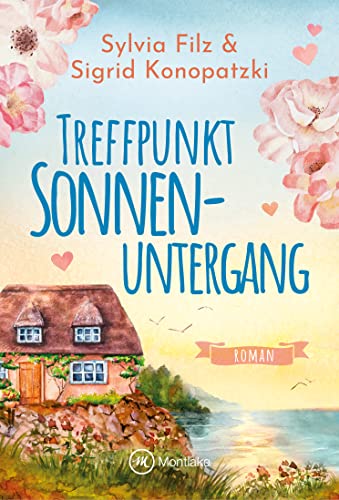 Treffpunkt Sonnenuntergang (Wellenträume, Band 2) von Montlake Romance