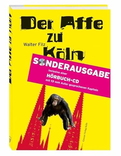 Der Affe zu Köln: Oder: Petermanns Rache