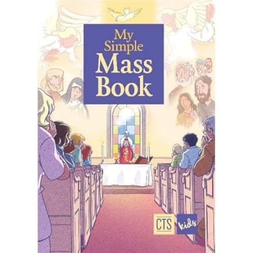 My Simple Mass Book von Catholic Truth Society