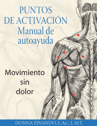 Puntos de activación: Manual de autoayuda: Movimiento sin dolor von ITI en Espanol