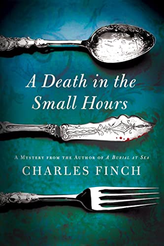A Death in the Small Hours: A Mystery (Charles Lenox Mysteries, 6, Band 6)