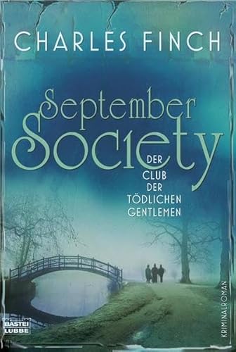 September Society: Der Club der tödlichen Gentlemen (Allgemeine Reihe. Bastei Lübbe Taschenbücher)