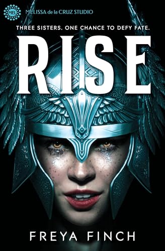 Rise von Melissa de la Cruz Studio