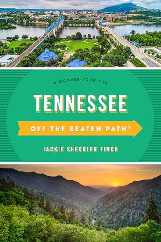 Tennessee Off the Beaten Path®: Discover Your Fun