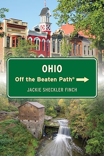 Ohio Off the Beaten Path®: Discover Your Fun von Globe Pequot