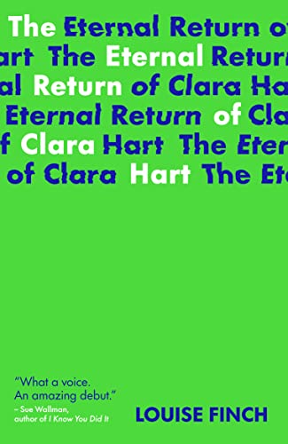 The Eternal Return of Clara Hart von Little Island Books Ltd.