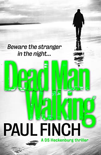 Dead Man Walking (Detective Mark Heckenburg, Band 4)