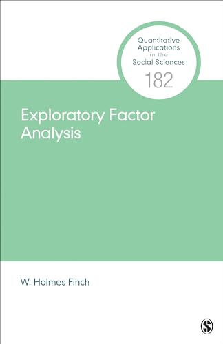 Exploratory Factor Analysis (Quantitative Applications in the Social Sciences, Band 182)