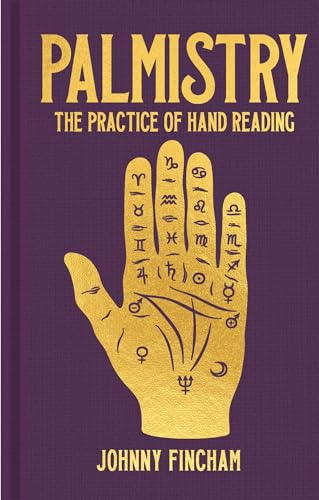 Palmistry: The Practice of Hand Reading (Arcturus Hidden Knowledge) von Arcturus Publishing Ltd