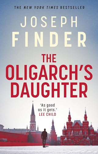 The Oligarch's Daughter: The gripping must-read breakneck thriller ripped from the headlines in 2025 von Head of Zeus -- an Aries Book
