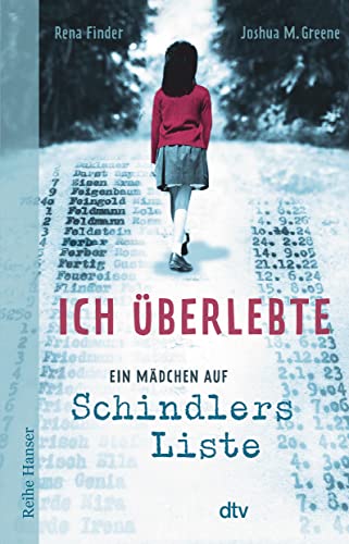 Ich überlebte: Ein Mädchen auf Schindlers Liste von dtv Verlagsgesellschaft