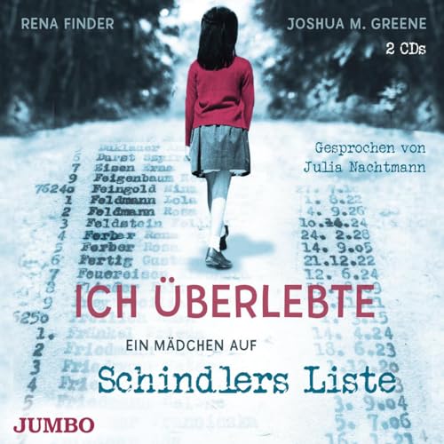 Ich überlebte. Ein Mädchen auf Schindlers Liste: CD Standard Audio Format, Lesung von Jumbo Neue Medien + Verla