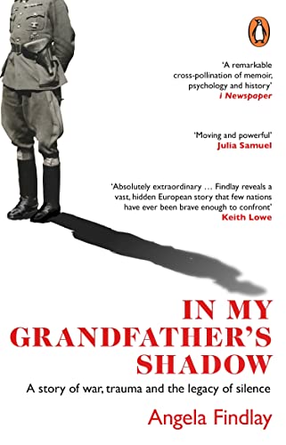 In My Grandfather’s Shadow: A story of war, trauma and the legacy of silence von Penguin