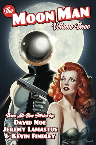 The Moon Man Volume 3 von Airship 27 Productions