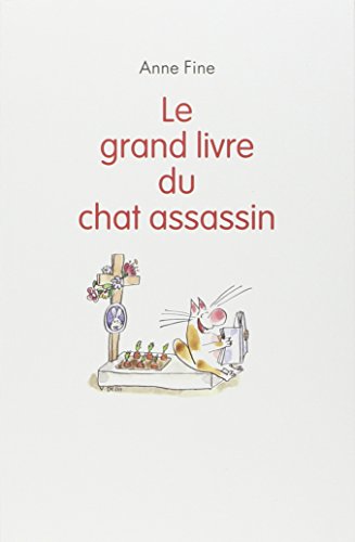 LE GRAND LIVRE DU CHAT ASSASSIN