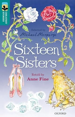 Oxford Reading Tree TreeTops Greatest Stories: Oxford Level 16: Sixteen Sisters von Oxford University Press
