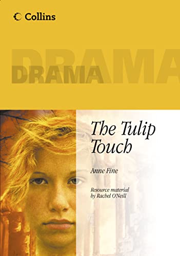 The Tulip Touch (Collins Drama): Is anyone born evil? A powerful story about troubled teenagers.