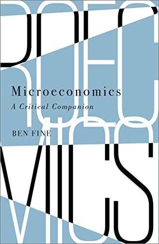 Microeconomics: A Critical Companion (Iippe) von Pluto Press