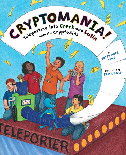 Cryptomania!: Teleporting into Greek and Latin with the CryptoKids