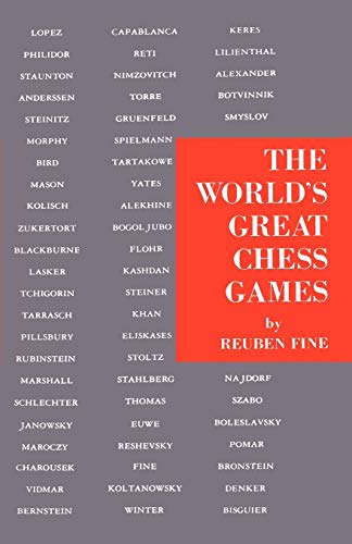 The World's Great Chess Games