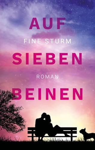 Auf sieben Beinen von Fine Sturm (Nova MD)