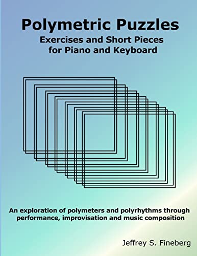 Polymetric Puzzles - Exercises and Short Pieces for Piano and Keyboard von Lulu