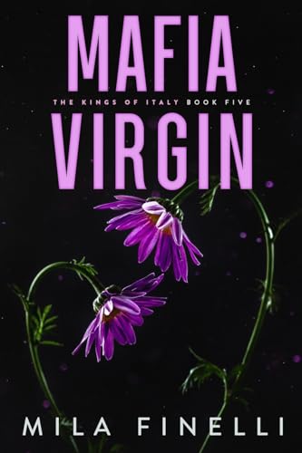 Mafia Virgin: Special Edition (The Kings of Italy, Band 5)