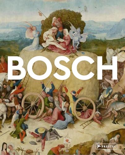 Bosch: Masters of Art von Prestel Publishing