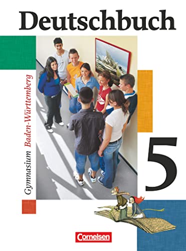 Deutschbuch Gymnasium - Baden-Württemberg - Ausgabe 2003 - Band 5: 9. Schuljahr: Schulbuch Deutschbuch Gymnasium - Baden-Württemberg - Ausgabe 2003 - Band 5: 9. Schuljahr: Schulbuch