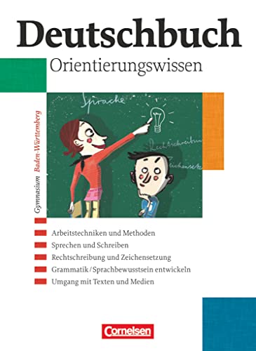 Deutschbuch Gymnasium - Baden-Württemberg - Ausgabe 2003 - Band 1-6: 5.-10. Schuljahr: Orientierungswissen - Schulbuch Deutschbuch Gymnasium - Baden-Württemberg - Ausgabe 2003 - Band 1-6: 5.-10. Schuljahr: Orientierungswissen - Schulbuch