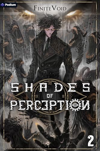 Shades of Perception 2: A Progression Fantasy Epic von Podium Publishing