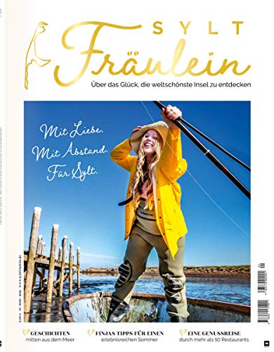 Sylt Fräulein Magazin 2020 - Wertvolle Tipps rund um die schönsten Inselausflüge von falkemedia