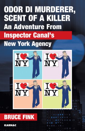 Odor Di Murderer / Scent of a Killer: An Adventure from Inspector Canal's New York Agency (The Karnac Library)