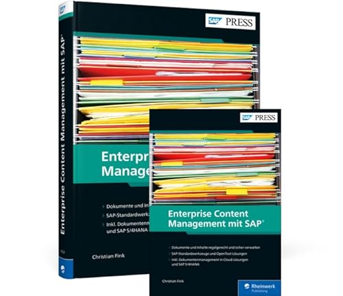 Enterprise Content Management mit SAP Enterprise Content Management mit SAP von Rheinwerk