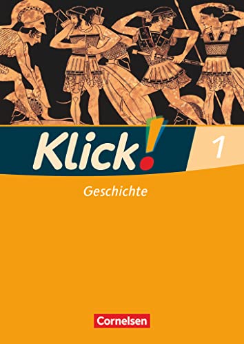 Klick! Geschichte - Fachhefte für alle Bundesländer - Ausgabe 2008 - Band 1: Arbeitsheft von Cornelsen Verlag GmbH