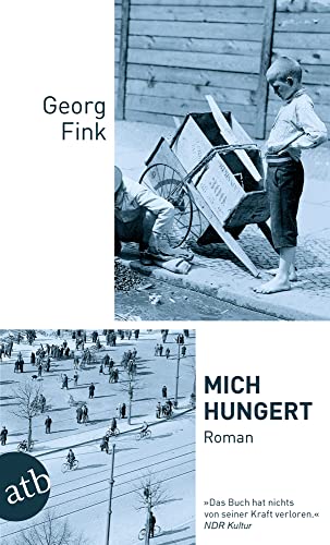Mich hungert: Roman von Aufbau Tb