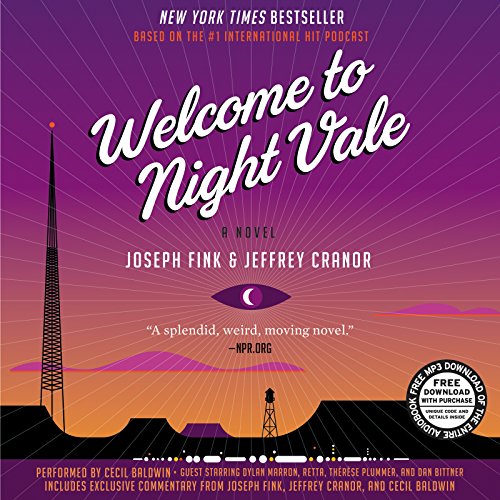 Welcome to Night Vale Vinyl Edition + MP3: A Novel