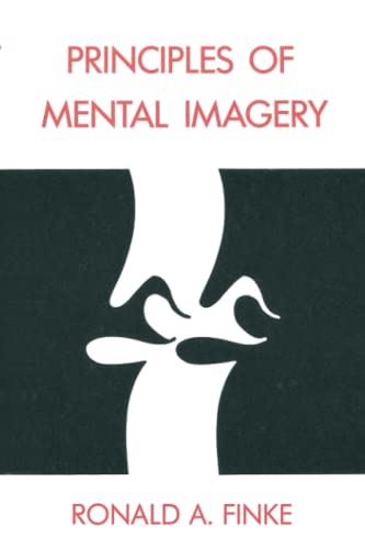 Principles of Mental Imagery (MIT Press) von MIT Press
